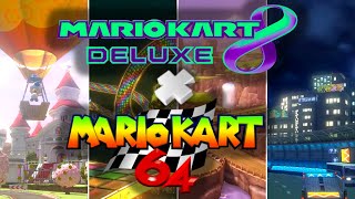 Mario Kart 8 Deluxe - All N64 Mario Kart 64 Courses
