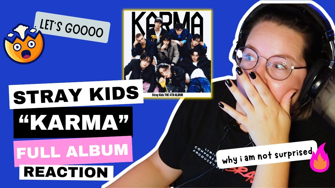 Stray Kids "KARMA" - FULL ALBUM FIRST REACTION!