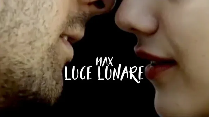 Max - Luce Lunare (Official Video)