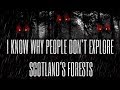 "I Know Why People Don't Explore The Woods Of Scotland" | Creepypasta *COMPLETE SERIES*