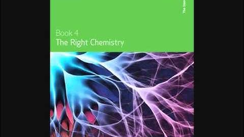 S104 EXPLORING SCIENCE BOOK 4 The right chemistry Open University Course