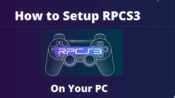 PS3 Emulator (RPCS3) -  The Complete Setup Guide for RPCS3 (OpenGL & Vulkan)