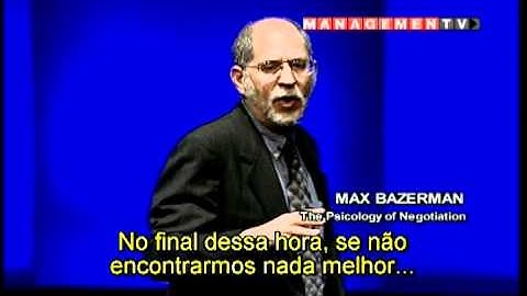 ManagemenTV - Max Bazerman (Parte 02)