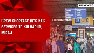Crew shortage hits KTC services to Kolhapur, Miraj