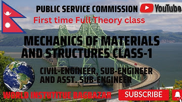 Mechanics of structure day -1 Mechanics of Materials & Structure | Sub- Engineer (CIVIL)| Level-05 |