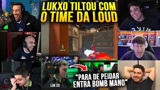 REAÇÃO DOS STREAMERS VENDO O LUKXO TILTANDO COM O TIME NO MEIO DO ROUND!
