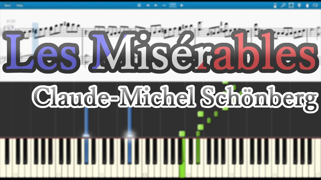 ピアノ】Les Misérables をアレンジして採譜してみた【楽譜】【レミゼ