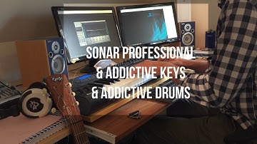 Sonar Professional DAW with Addictive Drums and Keys.