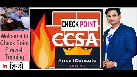 Check Point Firewall CCSA Course in Hindi: Day 2! Labs for Deployments (Security GWs, SMS, License)
