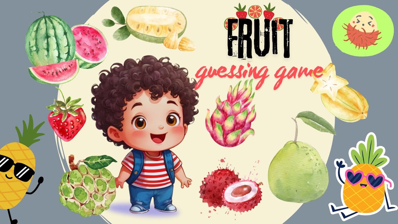 Fruits | Fruits name | Fruits song | Fruit Guessing Game | English ...