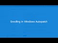 Microsoft Windows Autopatch is Now Generally Available for Enterprise Systems