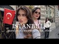 ISTANBUL VLOG سفرتي لإسطنبول جربت الاكل التركي لاول مره 