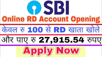 SBI Recurring Deposit Account opening online Rs100 through SBI YONO LITE App.