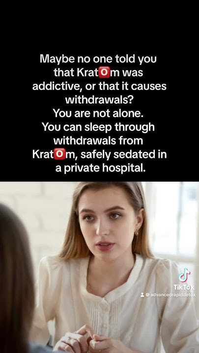 maybe-no-one-told-you-that-kratom-was-addictive-or-that-it-causes