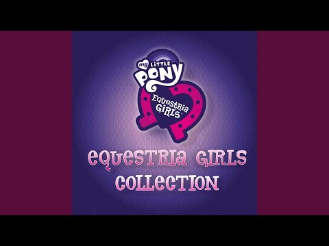Equestria Girls (Cafeteria Song)