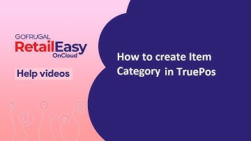 How to create Item Category in Retail Easy On Cloud (TruePos)