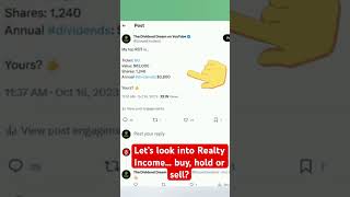 Realty Income ticker O, what’s the deal?… buy, hold, or sell? #stockmarket #dividendinvesting