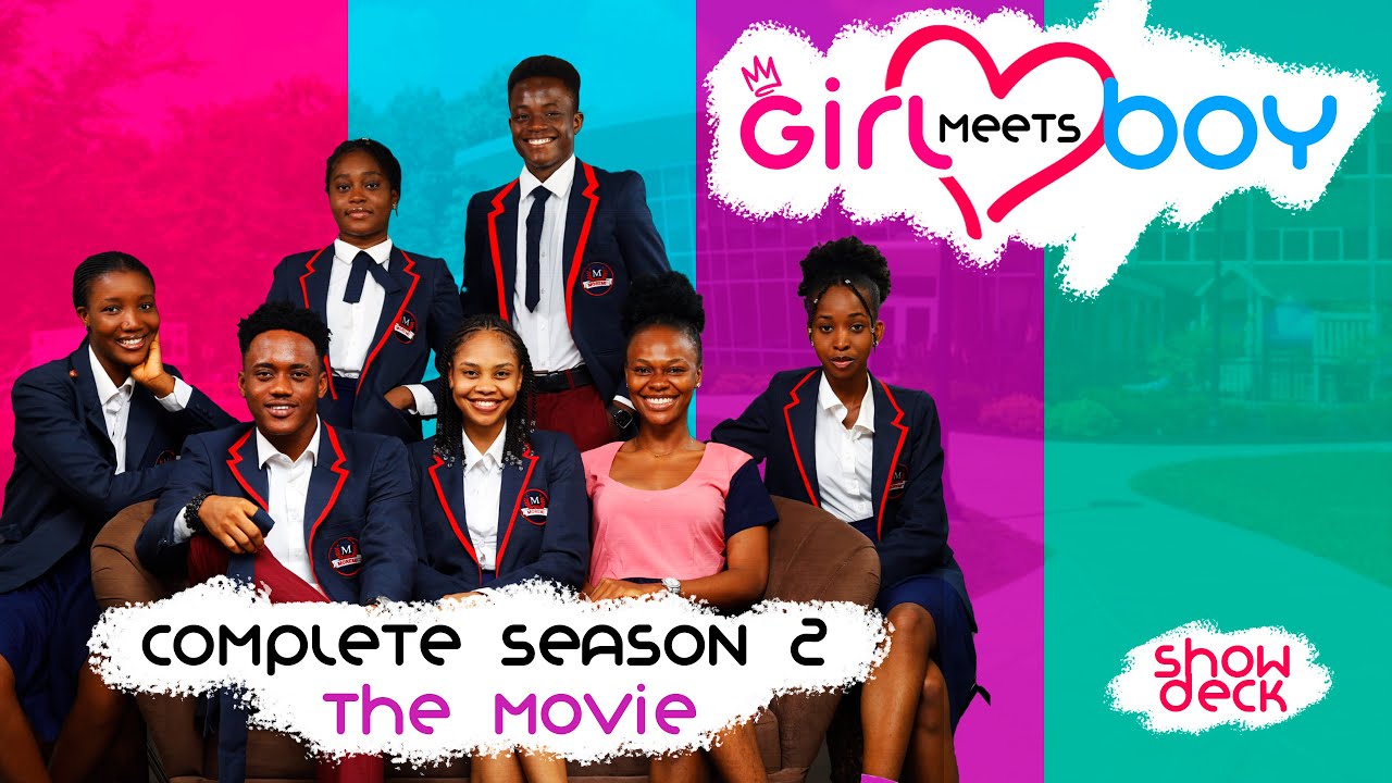 Girl Meets Boy  Complete Season 2  High School Drama Series