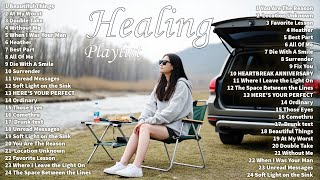healing  For A Beautiful Morning  Pure Relaxation  Best English  2026  Top Hits Mix