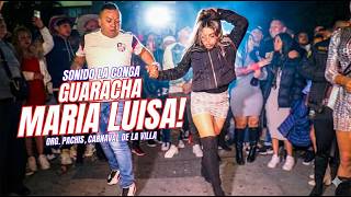 👉 Maria Luisa, Guaracha! | Sonido La Conga | Carnaval de la Villa, Org. Pachis