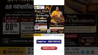 Raga Music and Its Spirituality | রাগ সঙ্গীত ও এর আধ্যাত্মিকতা | Offline Seminar