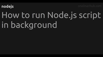 How to run Node.js script in background