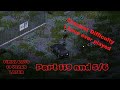 Part 119 and 34 on crazy hard project zomboid server