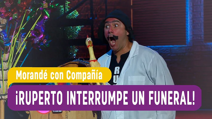 Ruperto interunmpe el funeral de Pepito! - Morand con Compaa