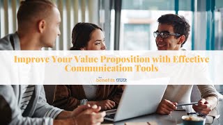 Improve Your Value Proposition with Effective Communication Tools   Zoomcast