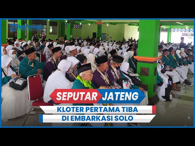 Kloter Pertama Jemaah Haji Temanggung Tiba di Embarkasi Solo class=