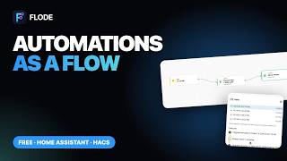 FLODE: See Your Home Assistant Automations as a Flow (Free, HACS)