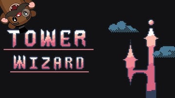 Baer Plays Tower Wizard