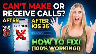 iPhone Can't Make or Receive Calls After iOS 26 Update Here's the Fix!