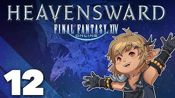 Final Fantasy XIV: Heavensward - #12 - The Vault