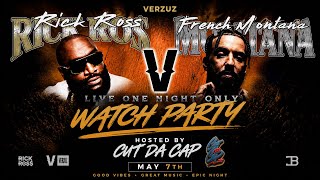 Rick Ross VERZUZ French Montana || (WATCH PARTY) || Hosted By CUT DA CAP