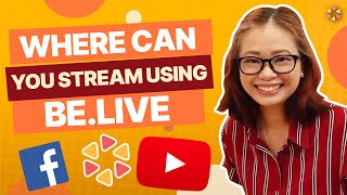 Where Can You Stream Using BeLive? [BeLive Masterclass]