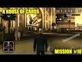 Hitman Blood Money Reprisal A HOUSE OF CARDS Gameplay Hitman Blood Money Reprisal A HOUSE OF CARDS Gameplay