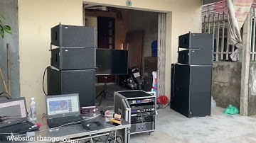 Bộ Âm Thanh Sự Kiện, Đám Cưới tại Ninh Giang, Hải Dương | Line array Lx acoustic chỉ 113 triệu