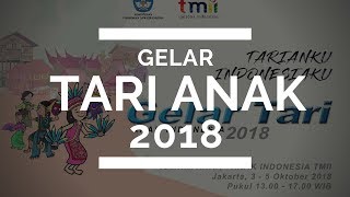 Gelar Tari Anak Indonesia