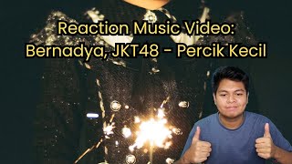 Download Lagu Reaction MV: Bernadya, JKT48 - Percik Kecil MP3 Download Lagu Reaction MV: Bernadya, JKT48 - Percik Kecil MP3