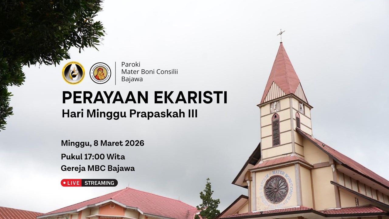 PERAYAAN EKARISTI | HARI MINGGU PRAPASKAH III | MISA KEDUA | GEREJA MBC | 08/03/2026 | 06:00 WITA