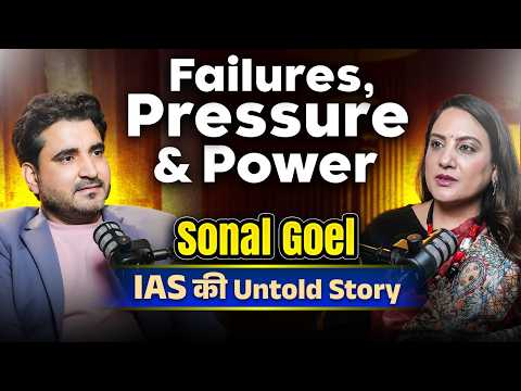 IAS Sonal Goel Podcast with Vikramjeet Sir | Failures, Pressure & Power of an IAS Officer #podcast