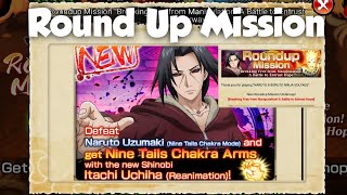Round up mission for new itachi (reanimation). boost drop rate
character uchiha (reanimation) - large effect gaara (4th war
commander) medium effect...