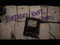 Birthday Knife - The Song About a Wound That Never Heals [Lyric Video]
