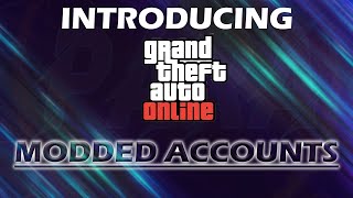 Introducing GTA Modded Accounts || PARAMODS