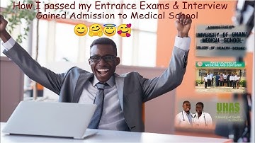 UG/KNUST/UHAS Medical School Exams & Interview Tips for WASSCE  Applicants.
