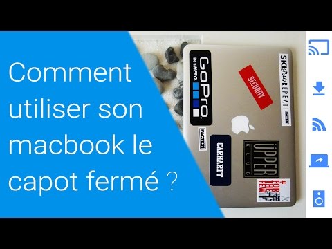 Comment utiliser son macbook le capot fermé ?