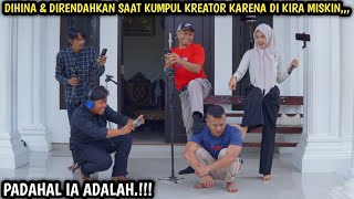Download Lagu DIHINA \u0026 DIRENDAHKAN SAAT KUMPUL CONTEN CREATOR YOUTUBE, DIKIRA MISKIN , PADAHAL IA ADALAH !! MP3 Download Lagu DIHINA \u0026 DIRENDAHKAN SAAT KUMPUL CONTEN CREATOR YOUTUBE, DIKIRA MISKIN , PADAHAL IA ADALAH !! MP3