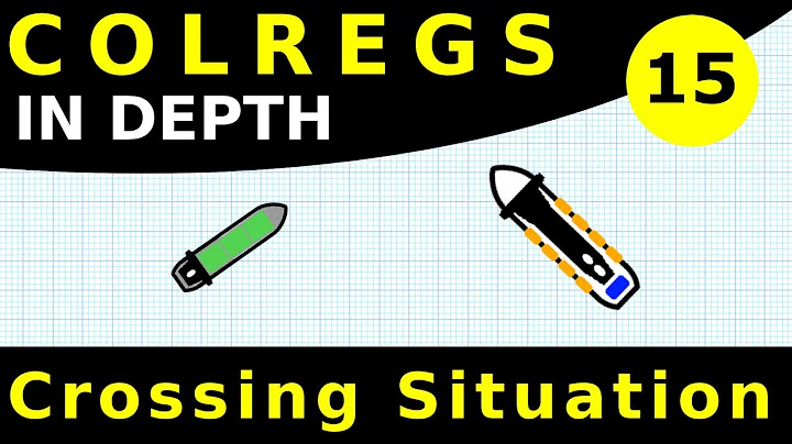 Rule 15: Crossing Situation | COLREGS In Depth - DayDayNews