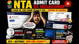 Admit Card Download Karna Ya Tapasya? 🤡 | NTA Roast 2026
